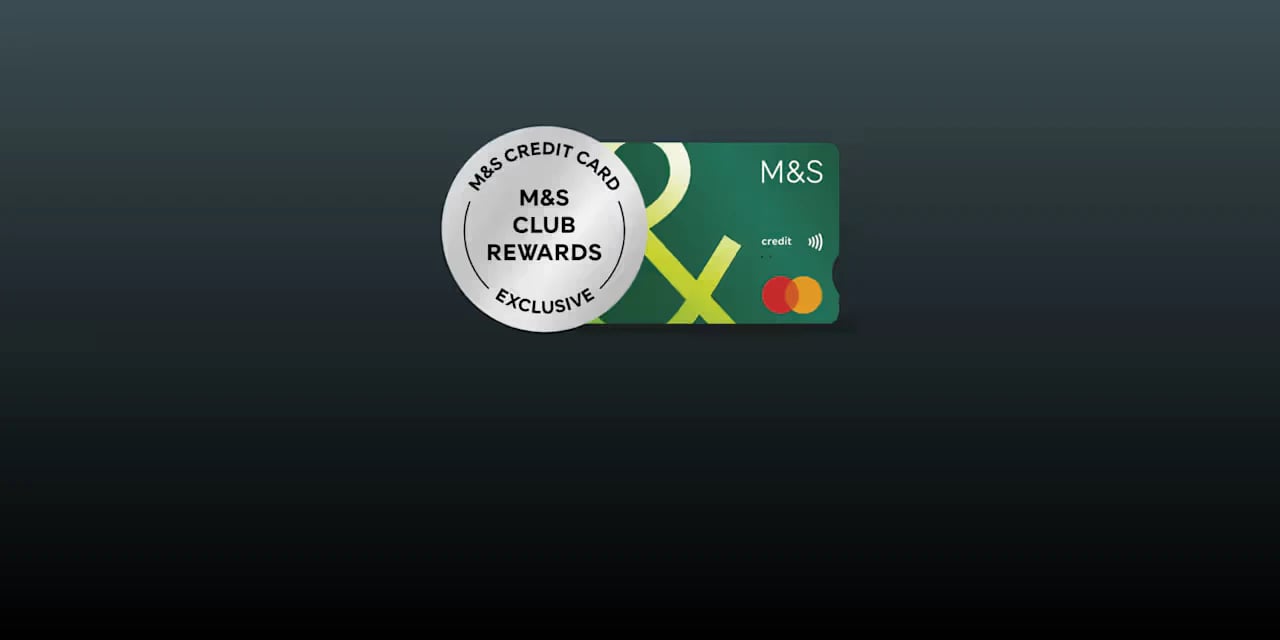 M&S Rewards Credit Card Requirements
